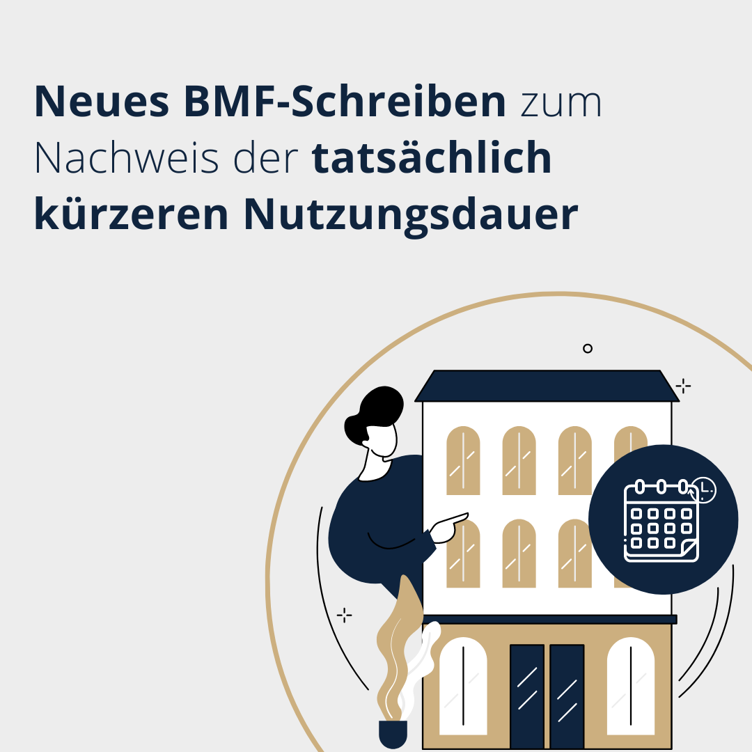 Neues BMF-Schreiben Zum Nachweis Der Tatsächlich Kürzeren Nutzungsdauer